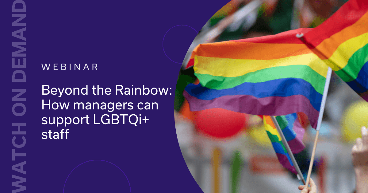 Beyond the rainbow: How managers can support LGBTQi+ staff