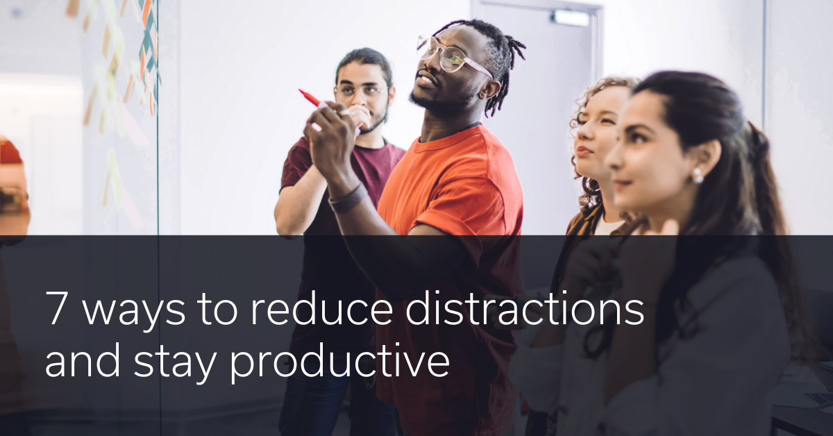 Distracted at work? Here are 7 ways to fight procrastination