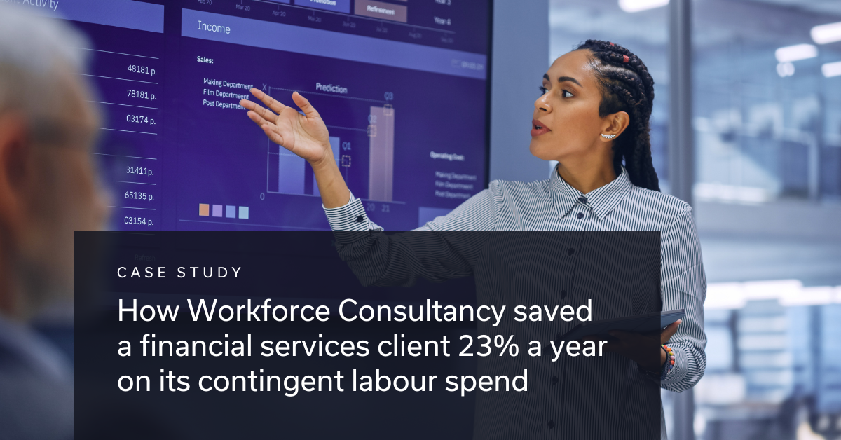 Workforce Consultancy saved a client 23% on contingent labour spend