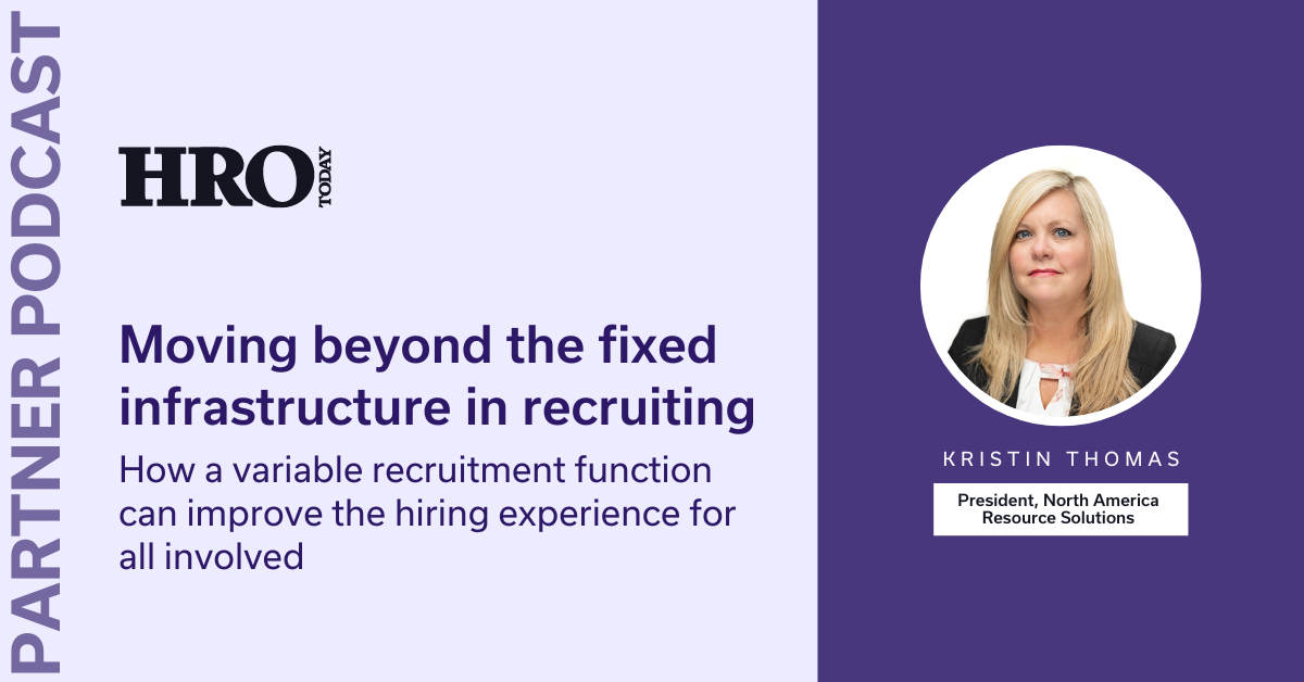 Moving Beyond the Fixed Infrastructure in Recruiting Podcast