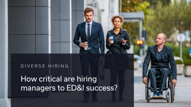 How critical are hiring managers to ED&I success?