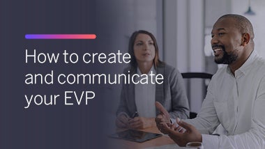 How to create and communicate your EVP